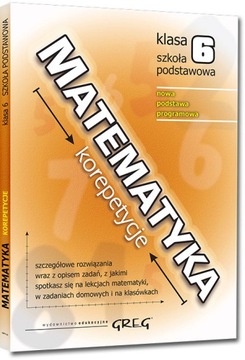 Matematyka korepetycje klasa 6 SP GREG