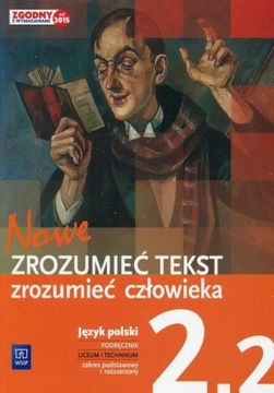 Nowe Zrozumieć tekst zrozumieć człowieka 2.2 Wsip