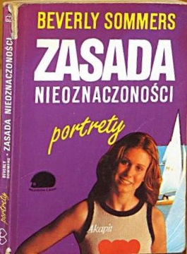 ZASADA NIEOZNACZONOŚCI BEVERLY SOMMERS