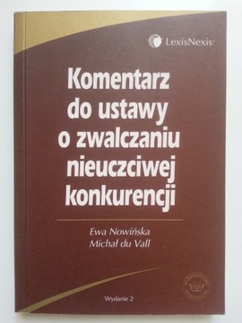 Komentarz do ustawy o zwalczaniu nieuczciwej konku
