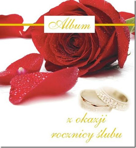 ALBUM Z OKAZJI ROCZNICY ŚLUBU OKAZJI MAŁŻEŃSTWO