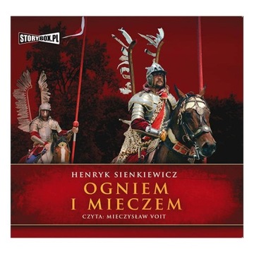 Ogniem i mieczem Henryk Sienkiewicz M. Woit