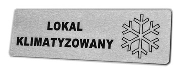 Tabliczka nierdzewna grawer -LOKAL KLIMATYZOWANY