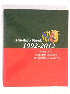LENNESTADT OTWOCK 1992-2012 20 LAT PARTNERSTWA