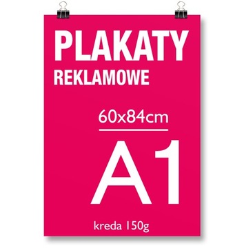 PLAKAT A1 60x84 papier: 150g - DRUK