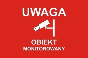 OBIEKT MONITOROWANY - TABLICA OSTRZEGAWCZA