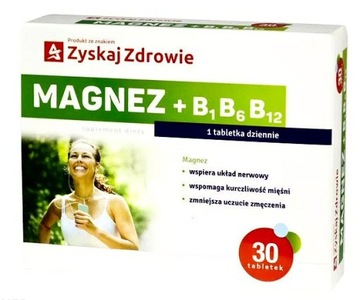 MAGNEZ WITAMINA B1 B6 B12 30 tabl ZYSKAJ ZDROWIE