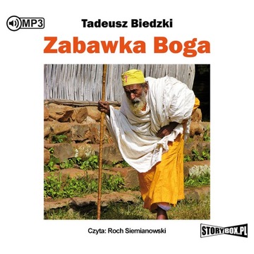 Zabawka Boga Tadeusz Biedzki R. Siemianowski