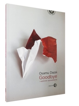 Książka GOODBYE I WYBRANE OPOWIADANIA Osamu Dazai