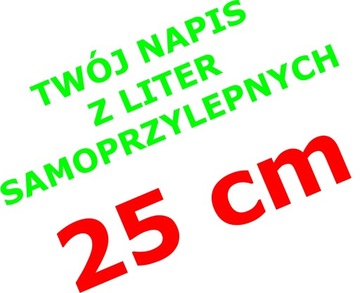 LITERY CYFRY SAMOPRZYLEPNE NAPISY NAKLEJKI 25 CM
