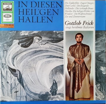 IN DIESEN HEIL'GEN HALLEN GOTTLOB FRICK EMI BAS LP
