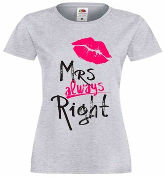 Mrs mr always right, T-shirt Koszulka