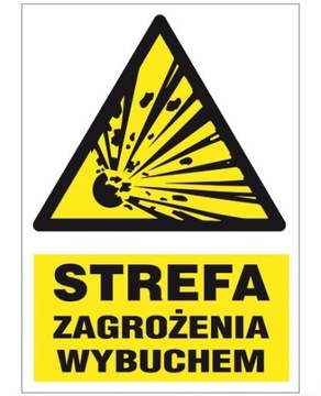 ZNAK PPOŻ. STREFA ZAGROŻENIA WYBUCHEM 16P/4 PCV