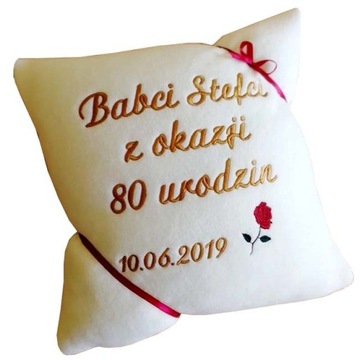 PODUSZKA Z HAFTEM napis prezent URODZINY,IMIENINY