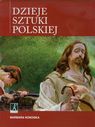 DZIEJE SZTUKI POLSKIEJ. BARBARA KOKOSKA /OKŁADKA/