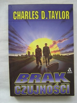 BRAK CZUJNOŚCI Charles D. Taylor NOWA