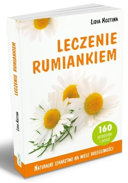 Leczenie rumiankiem Lidia Kostina