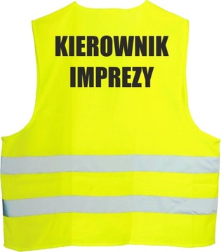 KAMIZELKA ODBLASKOWA z nadrukiem KIEROWNIK IMPREZY