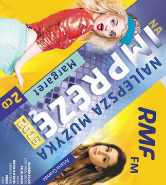 RMF FM NAJLEPSZA MUZYKA NA IMPREZĘ 2015 TOP 2 CD