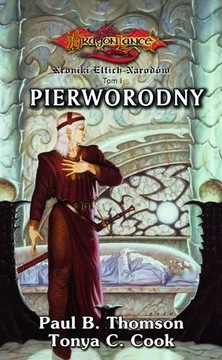 DragonLance - Pierworodny - Paul B. Thompson