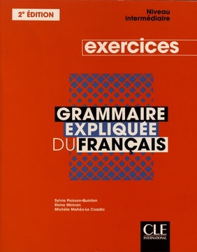 Grammaire expliquée intermédiaire ćwiczenia 2ed