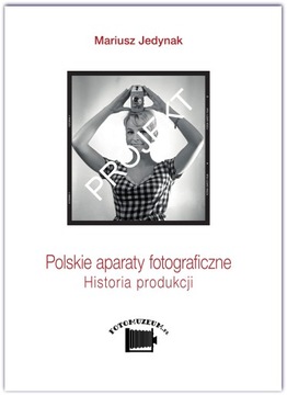 Польские фотоаппараты - История производства