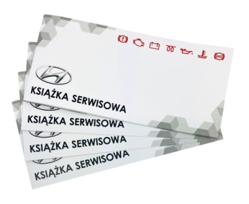 KSIĄŻKA SERWISOWA PRZEGLĄDÓW NAPRAW HYUNDAI