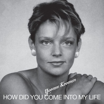 Yvonne Koomen /Pascalin - How Did You Come RED 12'