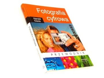 Davis FOTOGRAFIA CYFROWA PRZEWODNIK
