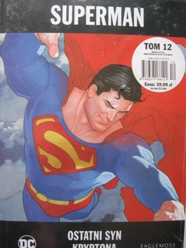 SUPERMAN Ostatni syn Kryptona DC Comics