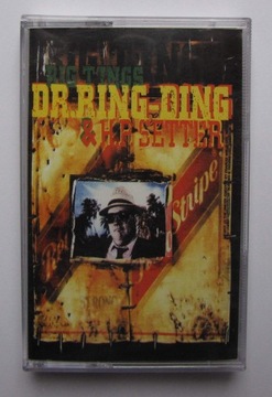 DR. RING-DING Big T'ings ~ kaseta