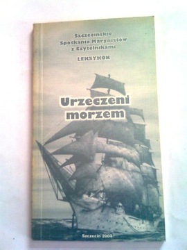 URZECZENI MORZEM
