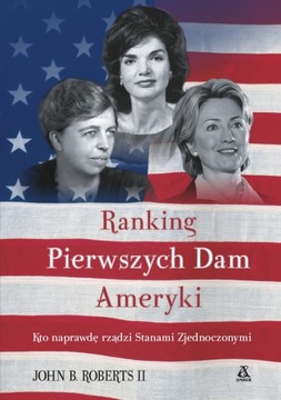 Ranking pierwszych dam Ameryki John B. Roberts -tk