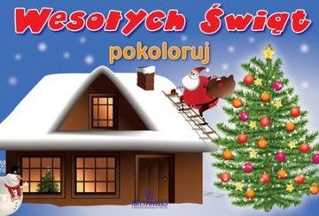WESOŁYCH ŚWIĄT POKOLORUJ KOLOROWANKI