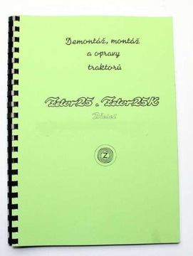 INSTRUKCJA NAPRAW ZETOR 25K/A
