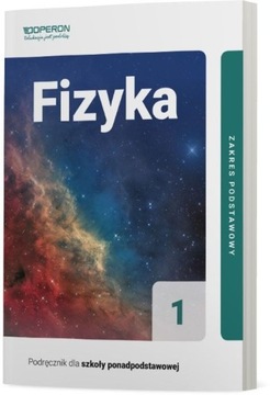 Fizyka 1 Podr zPodst Szkoła ponadpodstawowa OPERON