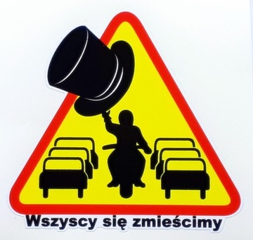 WSZYSCY SIĘ ZMIEŚCIMY - naklejka