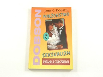 Małżeństwo i seksualizm (James Dobson)