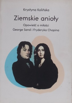 K. Kolińska ZIEMSKIE ANIOŁY Opowieść o miłości Geo