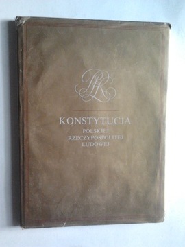 KONSTYTUCJA POLSKIEJ RZECZYPOSPOLITEJ LUDOWEJ