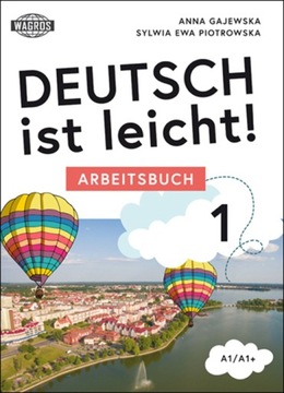 Deutsch ist leicht 1. Arbeitsbuch