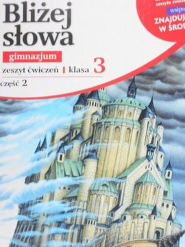 Bliżej słowa Gimnazjum Klasa 3 część 2