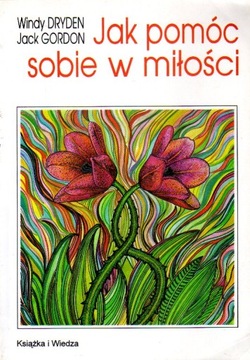 Jak pomóc sobie w miłości