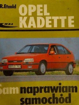 OPEL KADETTE HANS-RUDIGER ETZOLD NAPRAWA