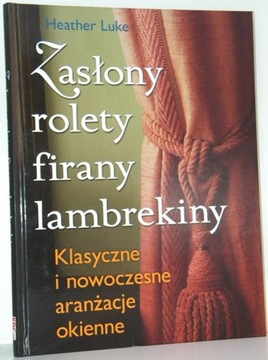 ZASŁONY ROLETY FIRANY LABREKINY Heather Luke