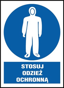 ZNAK TABLICA BHP Stosuj odzież ochronną