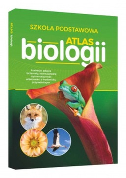 Atlas biologii Szkoła podstawowa