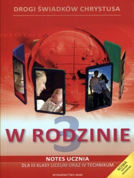 Religia W rodzinie LO kl.3 Notes ucznia + Podręcznik multimedialny CD Praca