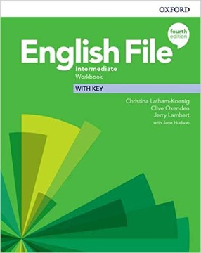 ENGLISH FILE 4 ed INTERMEDIATE Ćwiczenia z kluczem