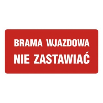 Tablica tabliczka informacyjna PCV Brama wjazdowa